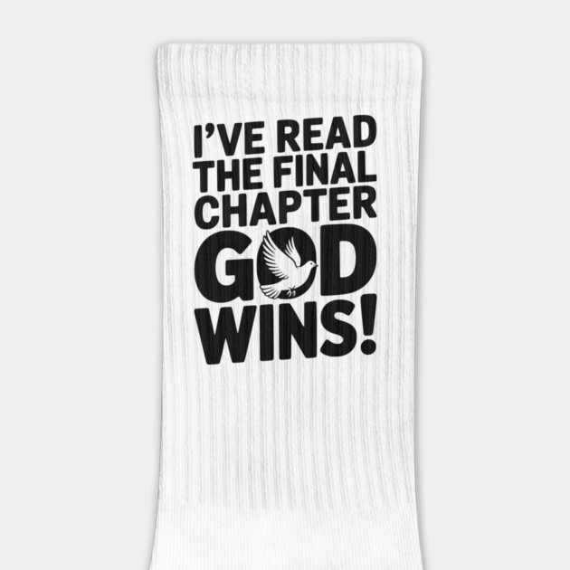 I’ve Read The Final Chapter God Wins! by Frank Ring