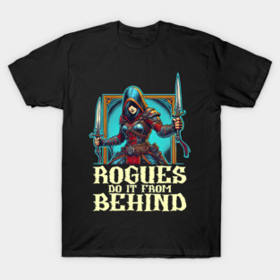 Dual Dagger Rogue with Bold Sneak Attack Quote T-Shirt