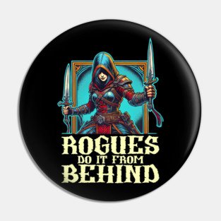 Dual Dagger Rogue with Bold Sneak Attack Quote Pin
