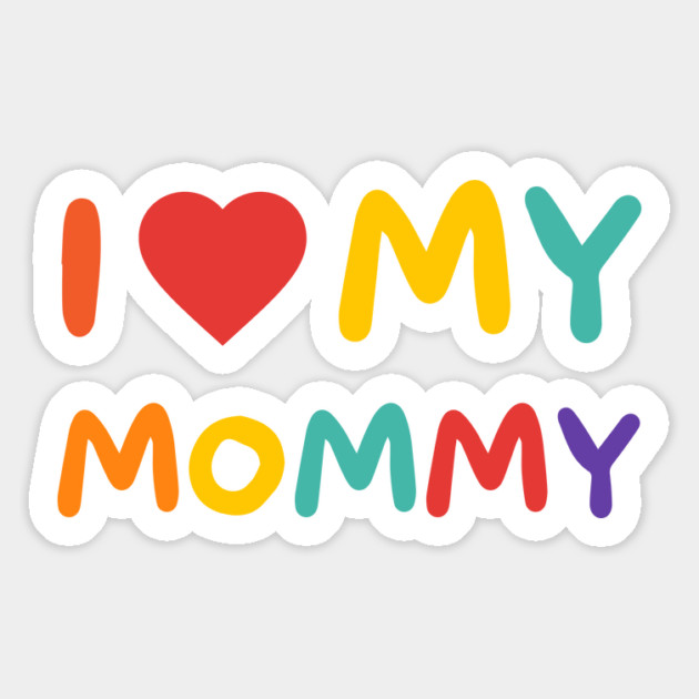 I Love My Mommy – Expressive Love Magnet by Inkarti