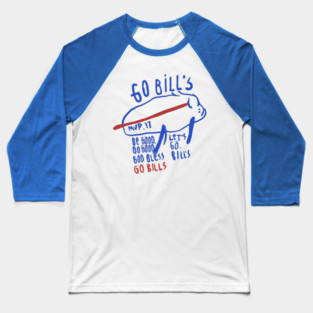 Be Good Buffalo Bills Baseball T-Shirt