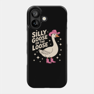 Silly Goose on the Loose Phone Case