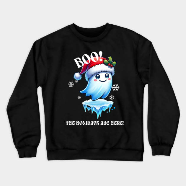Boo! The Holidays Are Here! Crewneck Sweatshirt by Cool Monkey Designs