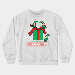 Hand Drawn Little Helpers Big Magic Christmas Crewneck Sweatshirt