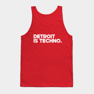 Detroit Is Techno Tank Top