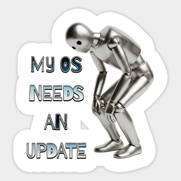 My OS Needs an Update Magnet by Cool Monkey Designs