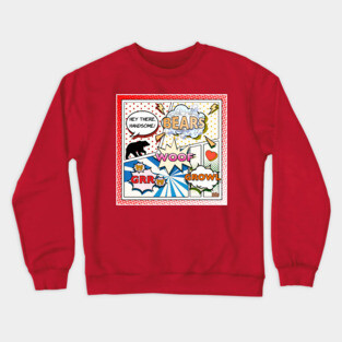 Bear Comic Font Crewneck Sweatshirt