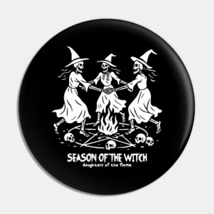 SEASON OF THE WITCH Pin