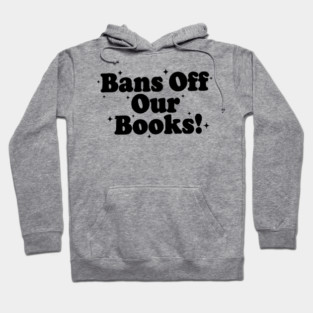 bans off our books Hoodie