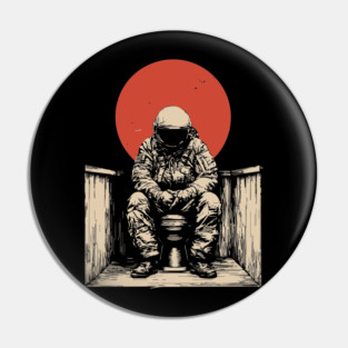 Cosmic Contemplation Astronaut on Toilet Pin