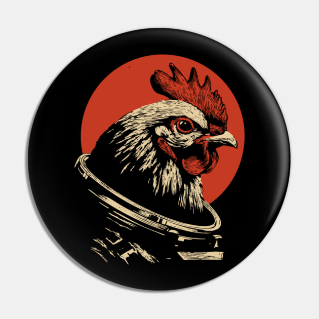 Galactic Cluck Chicken Astronaut Pin by TuncGK