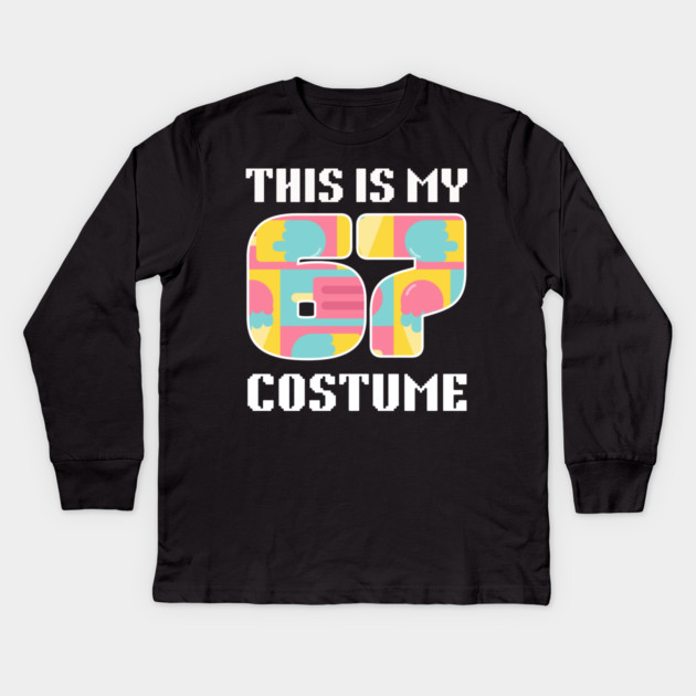 67 Meme Halloween Costume Kids Long Sleeve T-Shirt by The WYLD Tribe