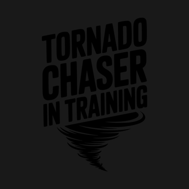 Tornado Chaser in Training by Frank Ring