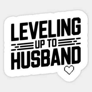 Leveling Up To Husband Sticker
