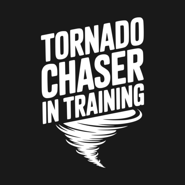 Tornado Chaser in Training by Frank Ring