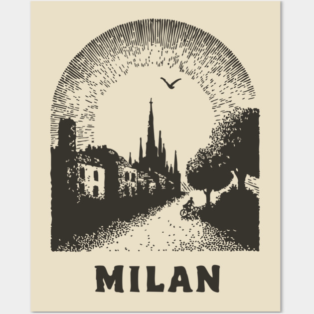 Milan T-Shirt | Vintage Duomo di Milano & City Street Tee Wall Art by TuncGK