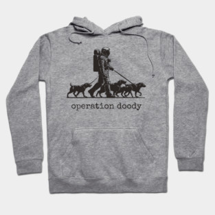 Operation Doody T-Shirt | Funny Astronaut Dog Walker Tee for Pet Lovers Hoodie