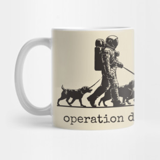 Operation Doody T-Shirt | Funny Astronaut Dog Walker Tee for Pet Lovers Mug