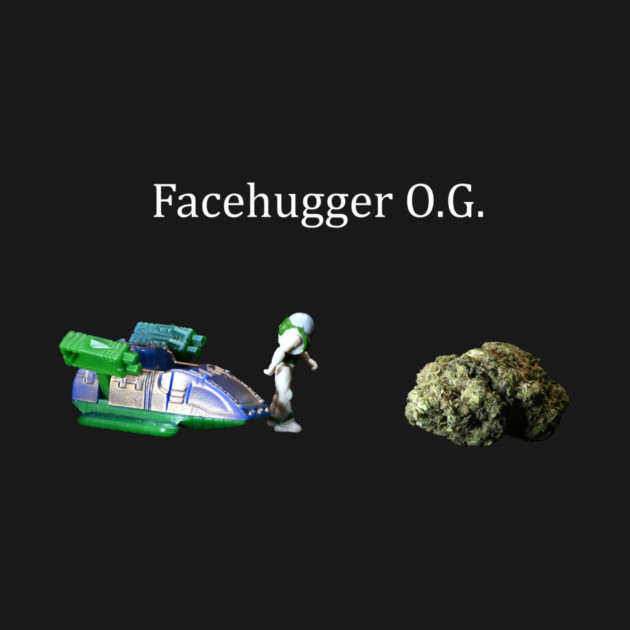 Facehugger OG - Weed Design by MrGreenGenes420