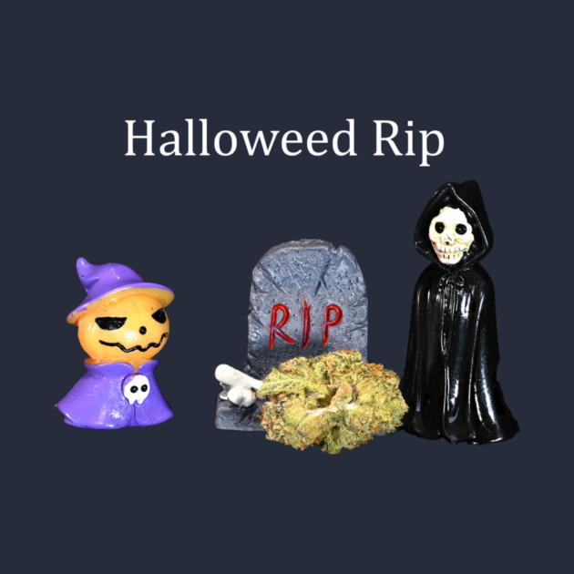 Halloweed RIP - Weed Design by MrGreenGenes420