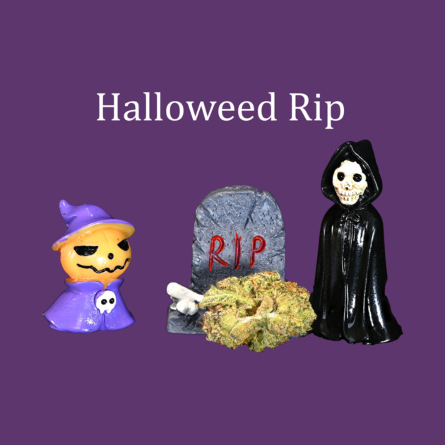 Halloweed RIP - Weed Design by MrGreenGenes420