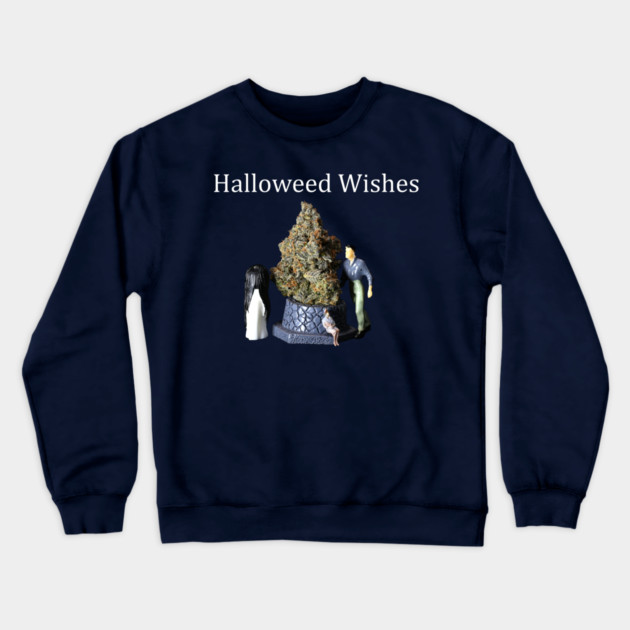 Halloweed Wishes - Weed Design Crewneck Sweatshirt by MrGreenGenes420