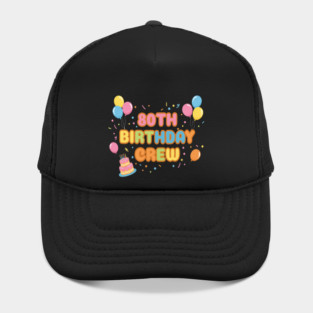 80TH Birthday Crew Hat
