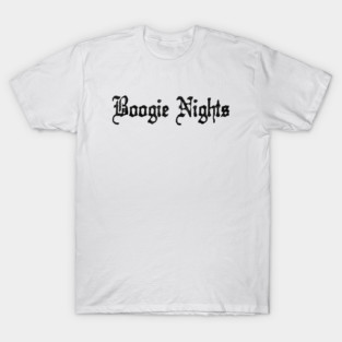 There Will Be Boogie (Black) T-Shirt