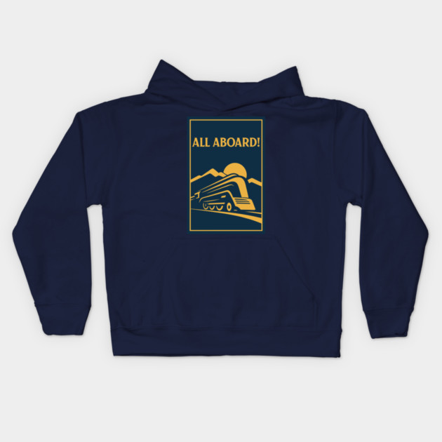 All Aboard! – Vintage Streamliner Train Art Kids Hoodie by DonWillisJrArt