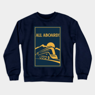All Aboard! – Vintage Streamliner Train Art Crewneck Sweatshirt