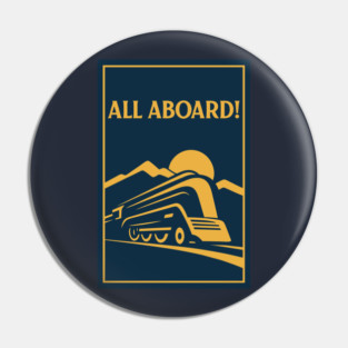 All Aboard! – Vintage Streamliner Train Art Pin