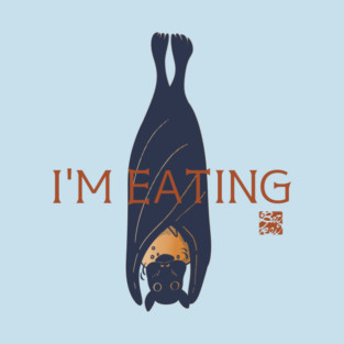 I'M EATING T-Shirt