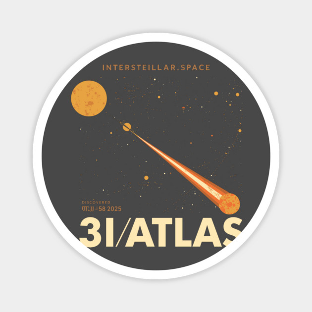3I/Atlas 3I-Atlas Magnet by JessArty