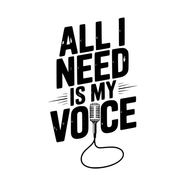 All I Need is My Voice by Frank Ring