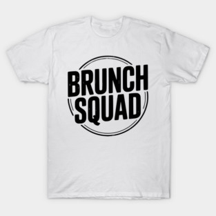 Brunch Squad T-Shirt