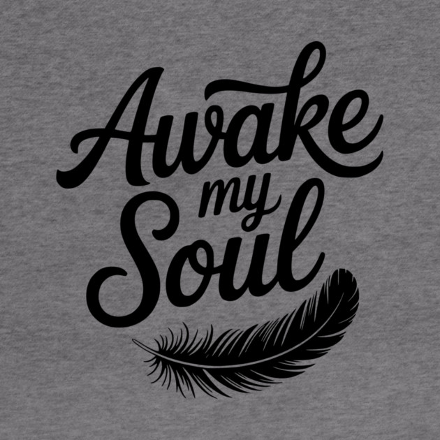 Awake My Soul by Frank Ring
