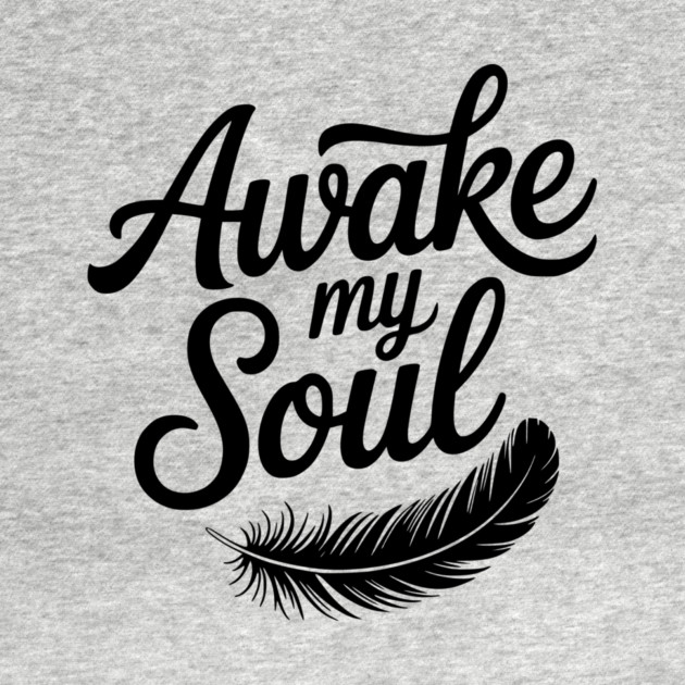 Awake My Soul by Frank Ring