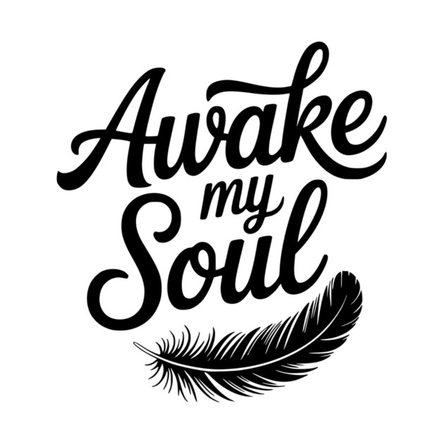 Awake My Soul by Frank Ring