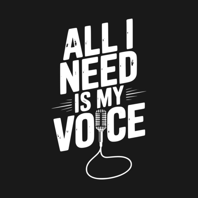 All I Need is My Voice by Frank Ring