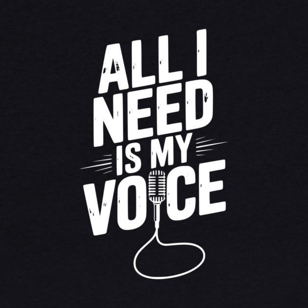 All I Need is My Voice by Frank Ring