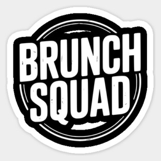 Brunch Squad Magnet