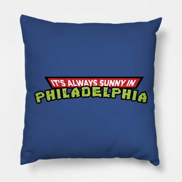 TMNT Always Sunny Parody Pillow by Tv Moments