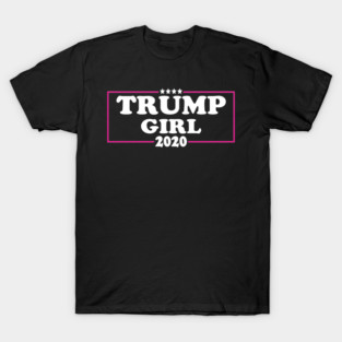 Trump girl 2020 T-Shirt