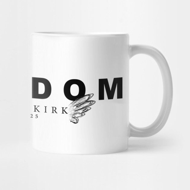 Freedom - In Memory of Charlie Kirk by Rocket Girl