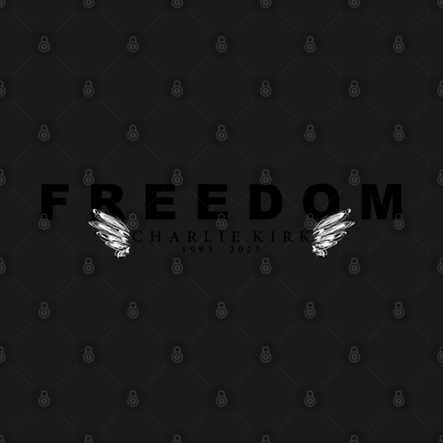 Freedom - In Memory of Charlie Kirk by Rocket Girl