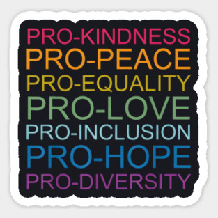 Pro-Kindness Pro-Peace Magnet
