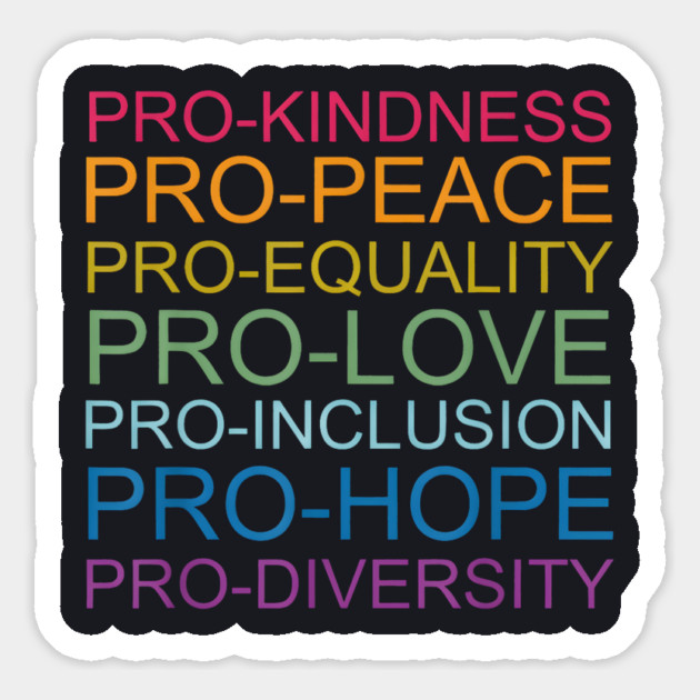 Pro-Kindness Pro-Peace Magnet by Charles's Store 8