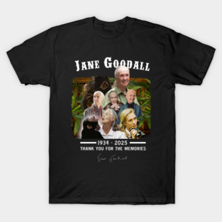 Jane Goodall Tribute, Thank you for your memories T-Shirt