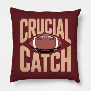 Crucial-Catch Pillow