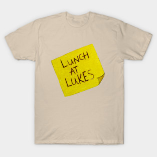 Lunch at Luke's Sticky Note T-Shirt